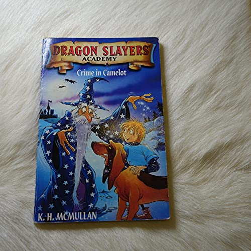 Imagen de archivo de Crime in Camelot (Dragon Slayers' Academy) a la venta por ThriftBooks-Dallas