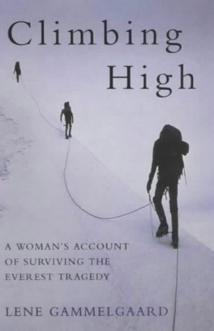 Stock image for Climbing High: A Woman's Account of Surviving the for sale by WorldofBooks