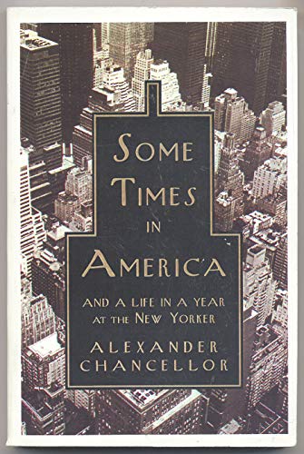 9780330393744: Some Times in America