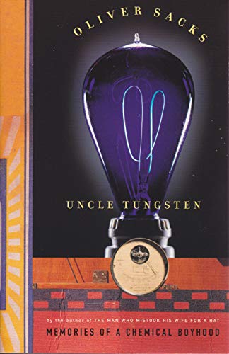 Stock image for Uncle Tungsten - Memories of a Chemical Boyhood for sale by HPB-Red