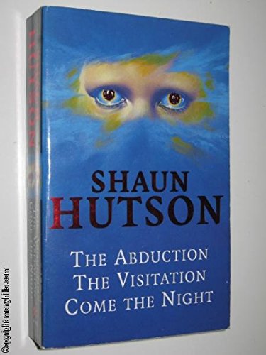 Stock image for The Abduction/The Visitation/Come the Night for sale by Reuseabook