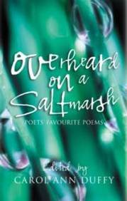 Imagen de archivo de Overheard on a Saltmarsh ( Poets' favourite Poems ) a la venta por Bay Used Books