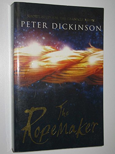 The Ropemaker (9780330397131) by Peter Dickinson