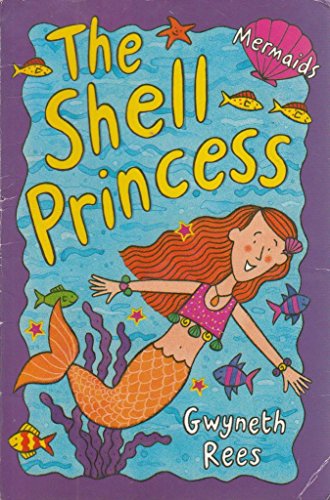 Beispielbild fr The Shell Princess (Mermaids # 3) zum Verkauf von WorldofBooks