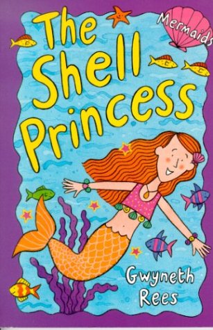Imagen de archivo de The Shell Princess (Mermaids # 3) a la venta por WorldofBooks