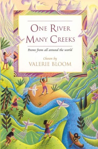 Imagen de archivo de One River, Many Creeks: Poems Chosen by a la venta por WorldofBooks