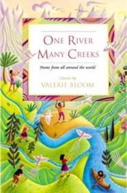 Stock image for One River, Many Creeks: Poems Chosen by for sale by WorldofBooks