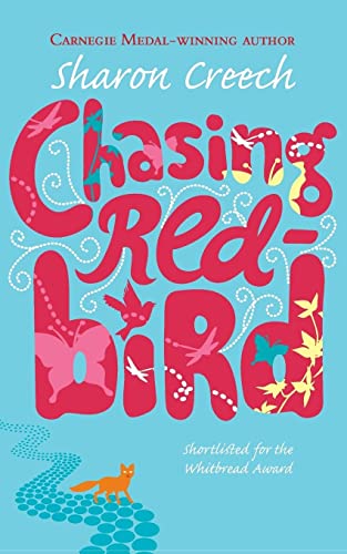 Chasing Redbird (9780330397827) by Creech, Sharon