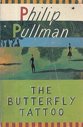 The Butterfly Tattoo (9780330397964) by Pullman, Philip