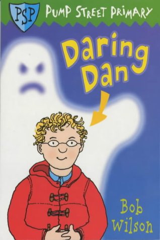 Beispielbild fr Daring Dan (Pump Street Primary #8) zum Verkauf von WorldofBooks