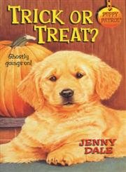 Stock image for Puppy Patrol 41:Trick or Treat for sale by WorldofBooks
