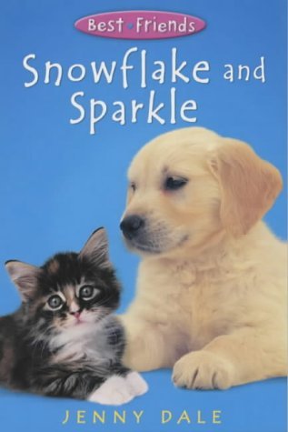 Beispielbild fr Best Friends 1:Snowflake & Sparkle zum Verkauf von WorldofBooks