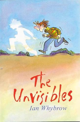 The Unvisibles (9780330398596) by Whybrow, Ian