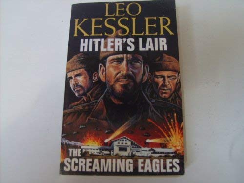 Stock image for Hitler's Lair + The Screaming Eagles for sale by AwesomeBooks