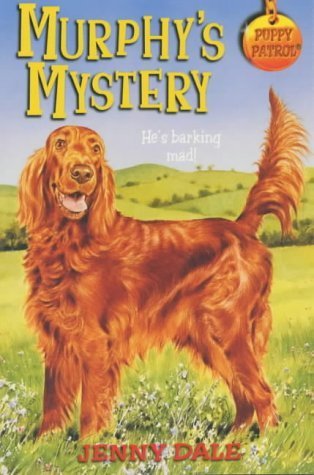 Imagen de archivo de Puppy Patrol 43:Murphy's Mystery a la venta por AwesomeBooks