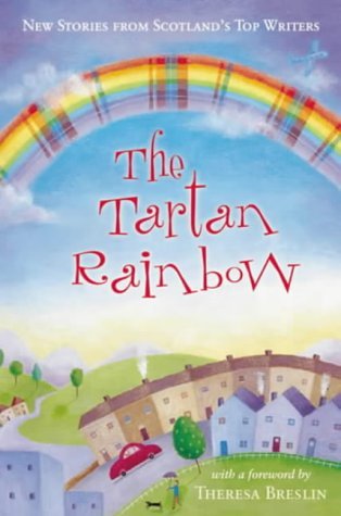 Stock image for The Tartan Rainbow for sale by WorldofBooks