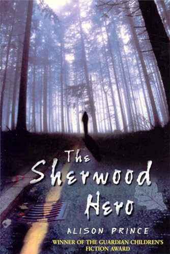 Imagen de archivo de The Sherwood Hero (PB) a la venta por AwesomeBooks