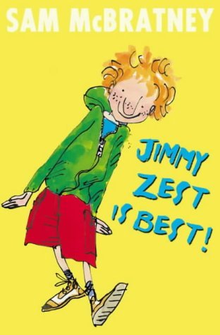 Stock image for Jimmy Zest Is Best! (PB) for sale by WorldofBooks