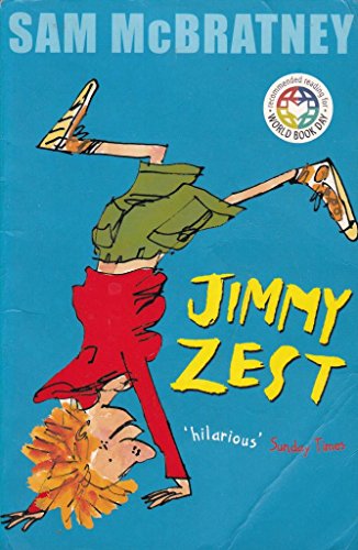 Stock image for Jimmy Zest (PB) World Book Day Edn: World Book Day Edition (World Book Day 2002) for sale by AwesomeBooks