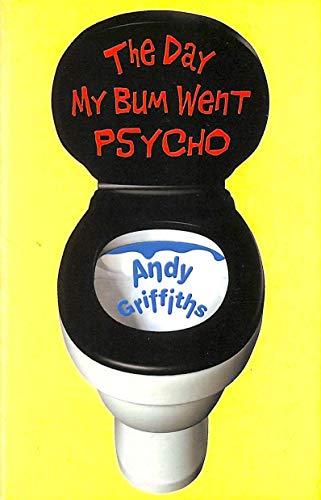 Imagen de archivo de The Day My Bum Went Psycho a la venta por Better World Books