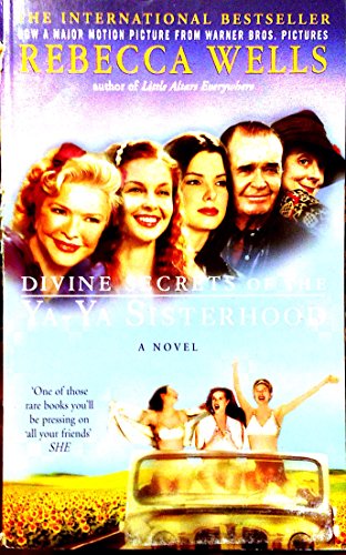 9780330411509: Divine Secrets of the Ya-Ya Sisterhood