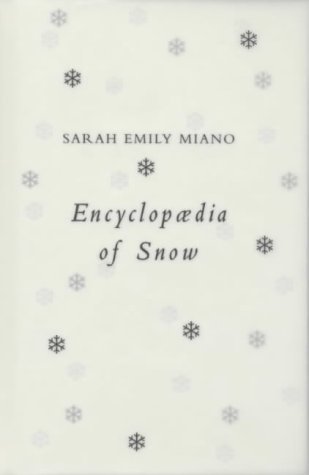 Stock image for Encyclopedia of Snow for sale by WorldofBooks