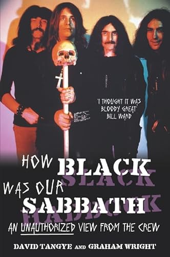 Imagen de archivo de How Black Was Our Sabbath: An Unauthorized View from the Crew a la venta por SecondSale