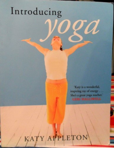 Beispielbild fr Introducing Yoga: For a healthy body and mind zum Verkauf von WorldofBooks