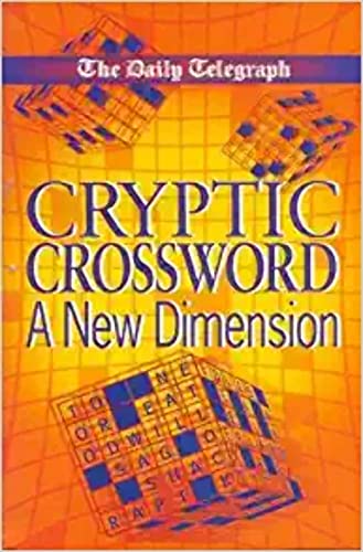 Imagen de archivo de Daily Telegraph Cryptic Crossword: A New Dimension a la venta por Greener Books