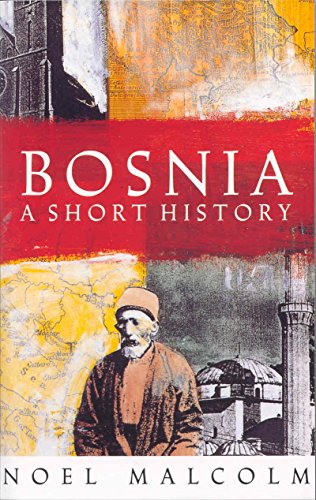 Beispielbild fr Bosnia: A Short History zum Verkauf von WorldofBooks
