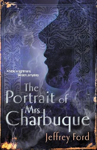 Stock image for The Portrait of Mrs Charbuque for sale by WorldofBooks
