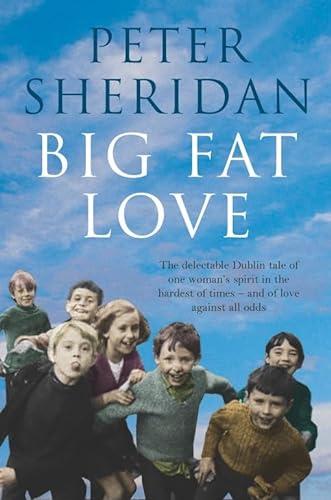 Big Fat Love - Sheridan, Peter