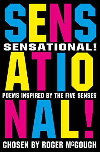 Beispielbild fr Sensational!: Poems chosen by Roger McGough zum Verkauf von AwesomeBooks