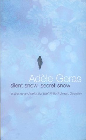 Beispielbild fr Silent Snow, Secret Snow (Young Picador) zum Verkauf von WorldofBooks