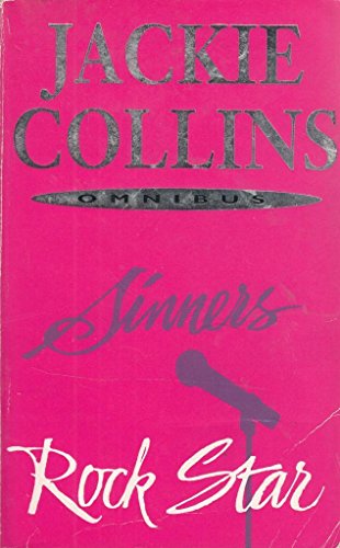 Stock image for Jackie Collins Omnibus: Rock Star, and, Sinners for sale by WorldofBooks