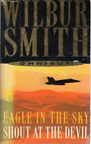 Beispielbild fr Eagle in the Sky and Shout at the Devil zum Verkauf von Better World Books