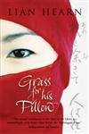 Beispielbild fr Grass for His Pillow (Tales of the Otori) zum Verkauf von WorldofBooks