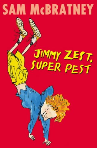 Jimmy Zest Super Pest (9780330415330) by Sam McBratney
