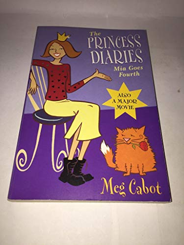 9780330415446: The Princess Diaries: Mia Goes Fourth