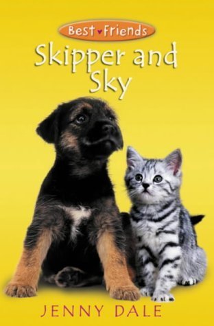 Imagen de archivo de Best Friends:Skipper and Sky (PB) a la venta por AwesomeBooks