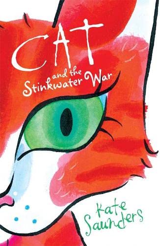 Imagen de archivo de Cat and the Stinkwater War a la venta por Better World Books