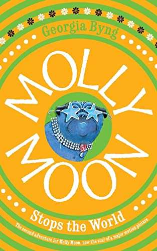 Stock image for Molly Moon Stops the World (Molly Moon, 2) for sale by WorldofBooks