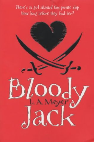 9780330418102: Bloody Jack (PB)
