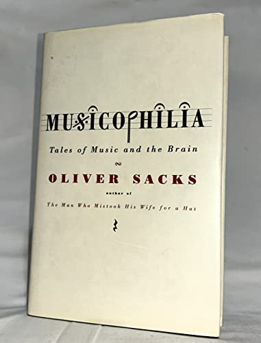 9780330418379: Musicophilia: Tales of Music and the Brain