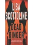 Stock image for Dead Ringer for sale by WorldofBooks