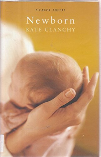 Imagen de archivo de Newborn: Poems on Motherhood a la venta por ThriftBooks-Atlanta