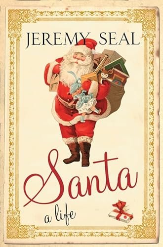 Stock image for Santa : A Life for sale by Better World Books