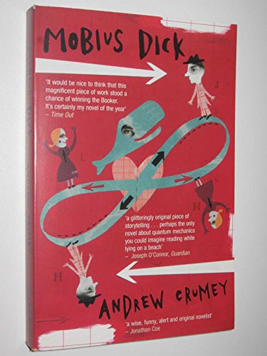 Mobius Dick (9780330419925) by Andrew Crumey