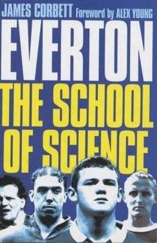 Beispielbild fr Everton: School of Science zum Verkauf von WorldofBooks