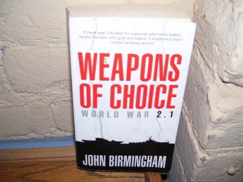 Beispielbild fr Weapons Of Choice - World War 2.1 zum Verkauf von WorldofBooks